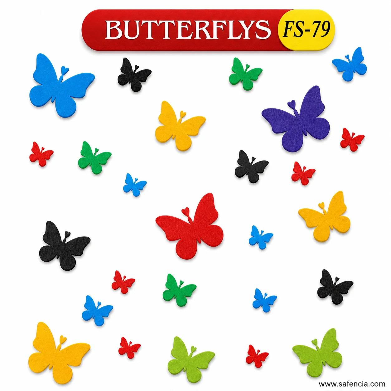 Foam butterfly cut-outs with the red banner printed BUTTERFLYS and the FS-79 code